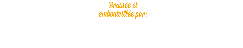 Brewed and bottled by Brouwerij Debrabandere